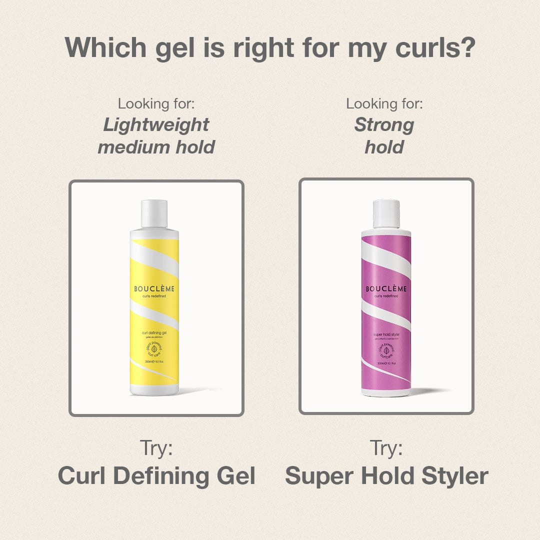 Welke gel past bij jou? Kies Curl Defining Gel voor lichtgewicht medium fixatie en Super Hold Styler voor sterke fixatie.